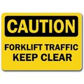 Signmission Caution-Forklift Traffic Keep Clear-10in x 14in OSHA Safety, CS-Forklift Traffic Keep Clear CS-Forklift Traffic Keep Clear
